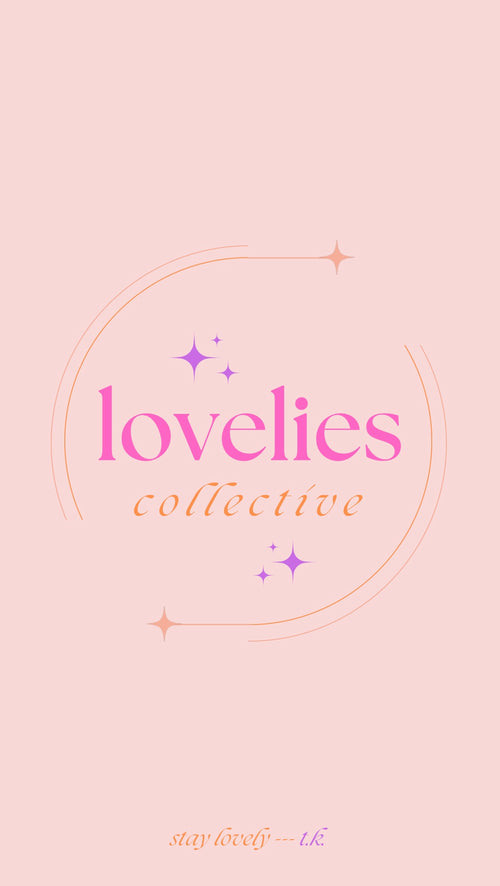 Lovelies Collective